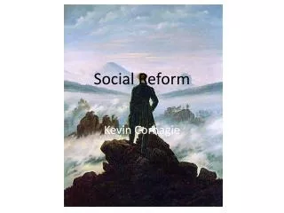Social Reform