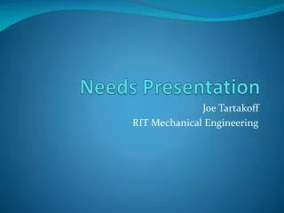 Needs Presentation