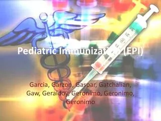Pediatric Immunization (EPI)