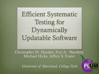 Efficient Systematic Testing for Dynamically Updatable Software