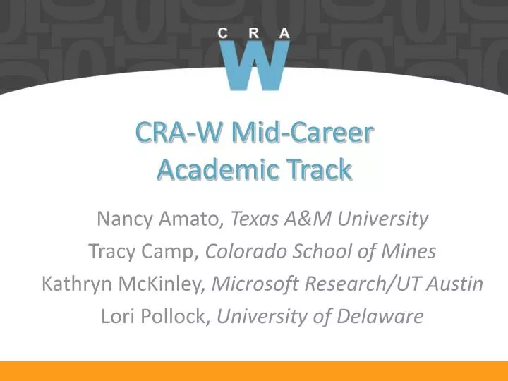 cra w mid career academic track