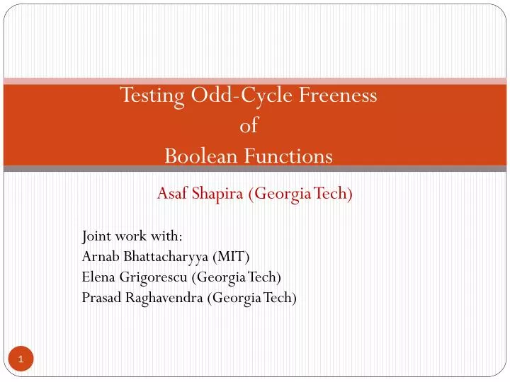 testing odd cycle freeness of boolean functions