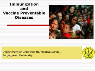 Immunization and Vaccine Preventable Diseases
