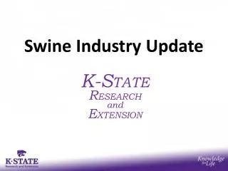Swine Industry Update