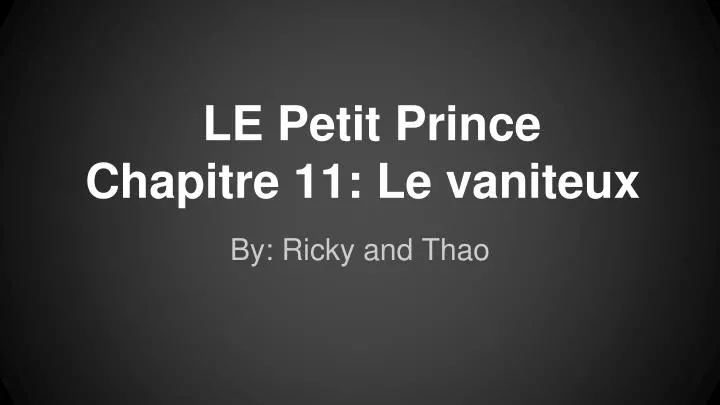 le petit prince chapitre 11 le vaniteux