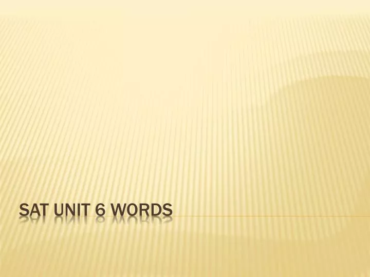 sat unit 6 words