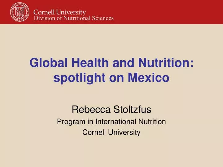 global health and nutrition spotlight on mexico