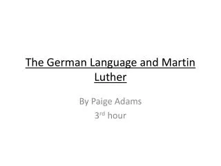 The German Language and Martin Luther