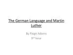 The German Language and Martin Luther - slide 1