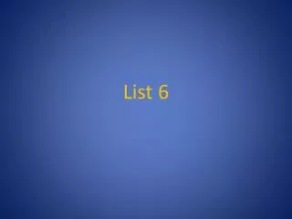 List 6