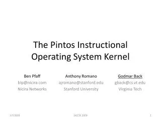 The Pintos Instructional Operating System Kernel