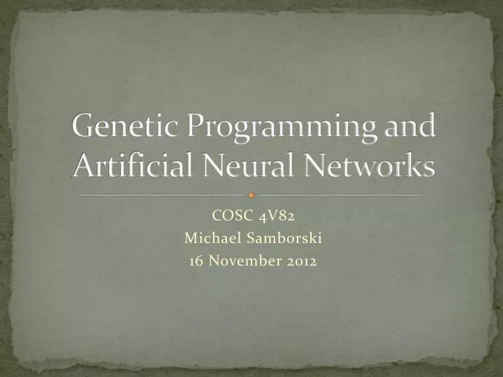 genetic programming and artificial neural networks