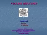 VACCINE ADJUVANTS - slide 1