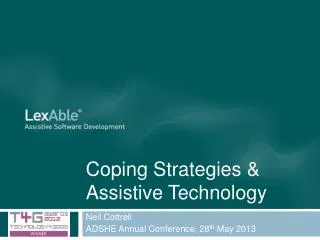 Coping Strategies &amp; Assistive Technology