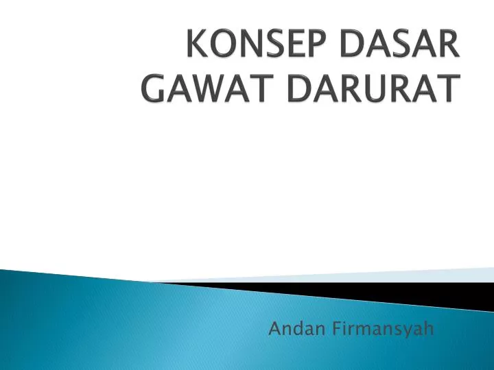 konsep dasar gawat darurat