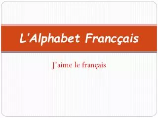 l alphabet franc ais