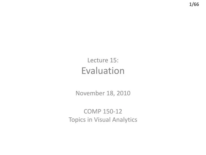 lecture 15 evaluation