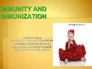 IMMUNITY AND IMMUNIZATION