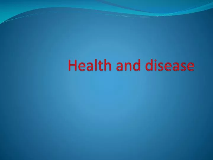 health and disease