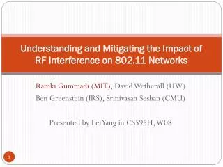 Understanding and Mitigating the Impact of RF Interference on 802.11 Networks