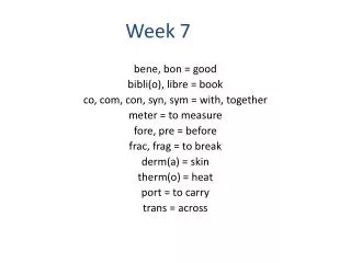 Week 7