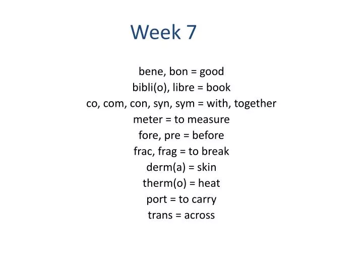 week 7
