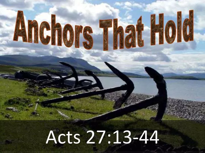 acts 27 13 44
