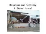Response and Recovery in Staten Island