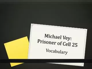 Michael Vey: Prisoner of Cell 25