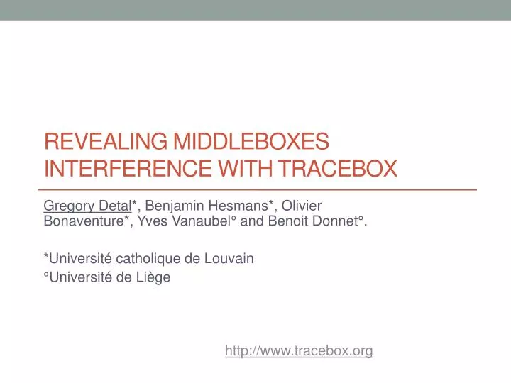 revealing middleboxes interference with tracebox