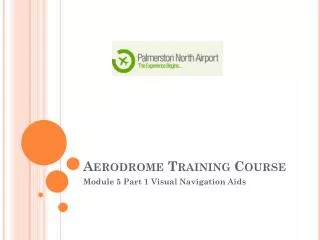 Aerodrome Training Course