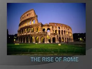 The Rise of Rome