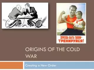 Origins of the cold war