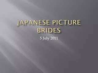 Japanese Picture Brides