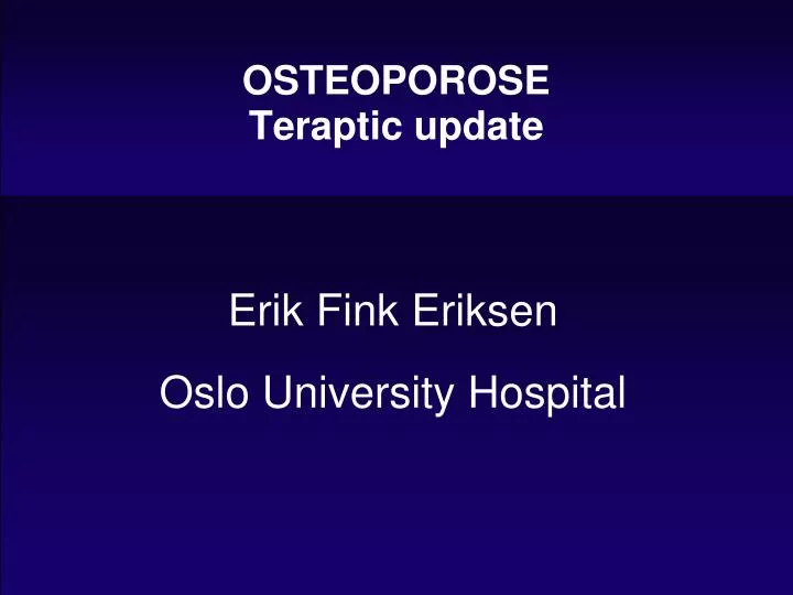 osteoporose teraptic update
