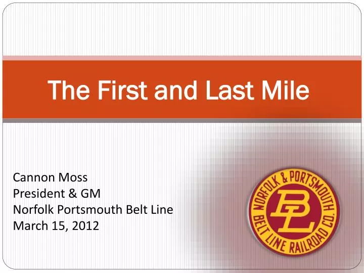 the first and last mile