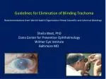 Guidelines for Elimination of Blinding Trachoma - slide 1