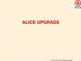 Alice Upgrade