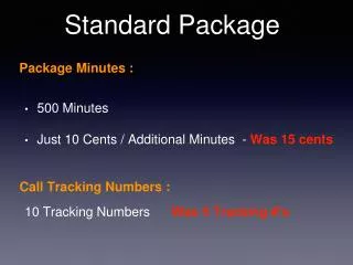Standard Package