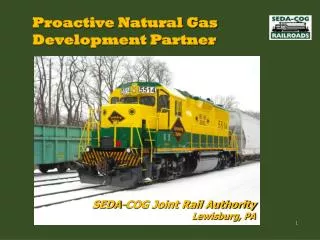 Proactive Natural Gas Development Partner