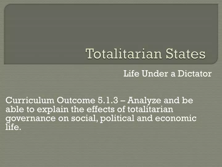 totalitarian states