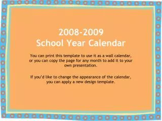 2008-2009 School Year Calendar