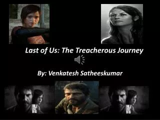 The Last of Us: The Treacherous Journey