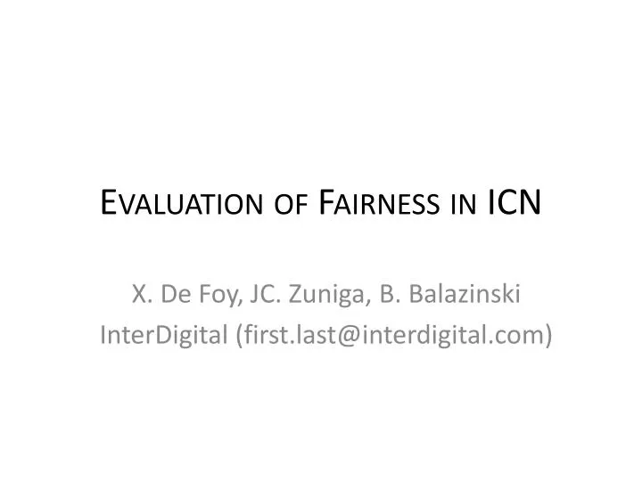 evaluation of fairness in icn