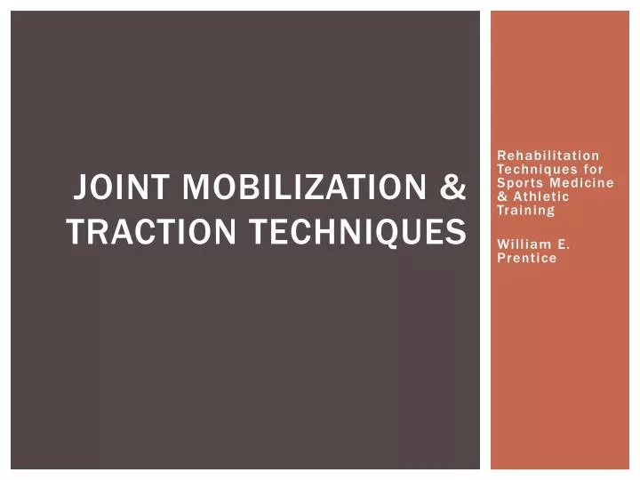 joint mobilization traction techniques