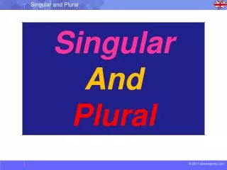 Singular and Plural