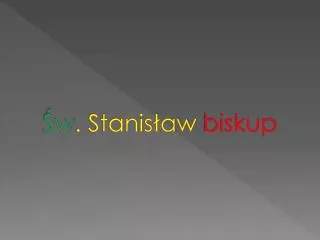 w stanis aw biskup