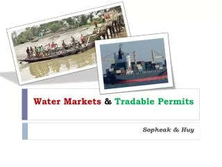 Water Markets &amp; Tradable Permits