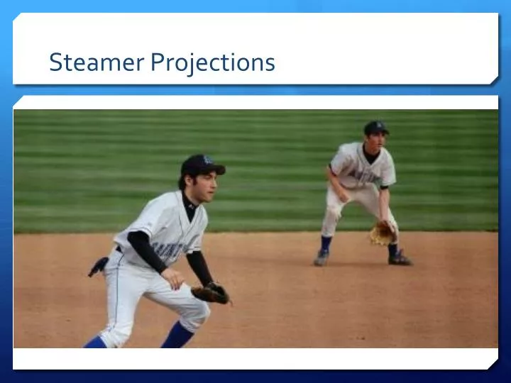 steamer projections