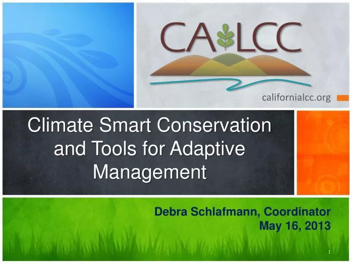 climate smart conservation and tools for adaptive management